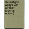 Die lustigen Weiber von Windsor (German Edition) by Tieck Ludwig