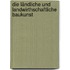 Die ländliche und landwirthschaftliche Baukunst