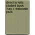 Direct To Ielts Student Book -key + Webcode Pack