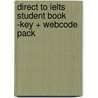 Direct To Ielts Student Book -key + Webcode Pack door Sam McCarter