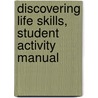 Discovering Life Skills, Student Activity Manual door McGraw Hill