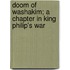 Doom of Washakim; a Chapter in King Philip's War