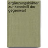 Ergänzungsblätter zur Kenntniß der Gegenwart door Hermann Julius Meyer