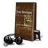 Ernest Hemingway: A Writer's Life [With Earbuds]