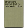 Etruskische Spiegel: Text Zu Tafel Xxxi - Cclxxx by Eduard Gerhard