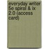 Everyday Writer 5e Spiral & Ix 2.0 (access Card)
