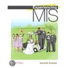 Experiencing Mis And Mymislab With Pearson Etext by David M. Kroenke
