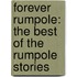 Forever Rumpole: The Best of the Rumpole Stories