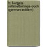 Fr. Berge's Schmetterlings-Buch (German Edition)