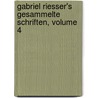Gabriel Riesser's Gesammelte Schriften, Volume 4 door Gabriel Riesser