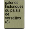 Galeries Historiques Du Palais de Versailles (8) door Charles Gavard