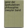 Geist der Spekulativen Philosophie: zweyter Band by Dietrich Tiedemann