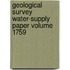 Geological Survey Water-Supply Paper Volume 1759