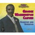 George Washington Carver: Scientist and Inventor