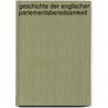 Geschichte Der Englischen Parlementsberedsamkeit by Dietrich Hermann Hegewisch