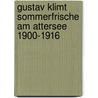 Gustav Klimt Sommerfrische am Attersee 1900-1916 by Sandra Tretter