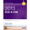 Icd-9-cm 2013 Professional Edition For Hospitals door Carol J. Buck