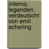 Inferno. Legenden. Verdeutscht von Emil Schering by Strindberg August