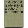 Instructional Leadership & Teachers' Performance door Zafar Khan