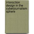 Interaction Design In The Cyberjournalism Sphere
