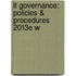 It Governance: Policies & Procedures 2013e W