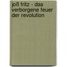 Joß Fritz - das verborgene Feuer der Revolution door Thomas Adam