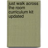 Just Walk Across the Room Curriculum Kit Updated door Bill Hybels