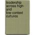 Leadership Across High- and Low-Context Cultures