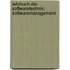 Lehrbuch der Softwaretechnik: Softwaremanagement