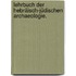 Lehrbuch der hebräisch-jüdischen Archaeologie.