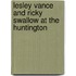 Lesley Vance and Ricky Swallow at The Huntington