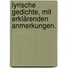 Lyrische Gedichte, mit erklärenden Anmerkungen. by Ferdinand Delbrück