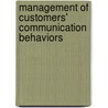 Management of Customers' Communication Behaviors door Soo Yeon Hong