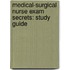 Medical-Surgical Nurse Exam Secrets: Study Guide