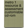 Metro 1 Resource & Assessment Customisble Cd-Rom by D. Crossland