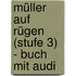 Müller Auf Rügen (stufe 3) - Buch Mit Audi