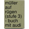 Müller Auf Rügen (stufe 3) - Buch Mit Audi door Christian Seiffert