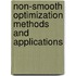 Non-Smooth Optimization Methods And Applications
