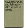 November 2000 And February 2001 Crises In Turkey door Hakan Güçlü