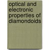 Optical and Electronic Properties of Diamondoids door Lasse Landt