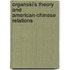Organski's Theory and American-Chinese Relations
