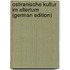 Ostiranische Kultur Im Altertum (German Edition)