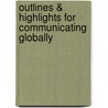 Outlines & Highlights For Communicating Globally by Cram101 Textbook Reviews