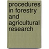 Procedures in Forestry and Agricultural Research door Onofre S. Corpuz