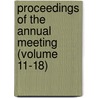 Proceedings of the Annual Meeting (Volume 11-18) door North Carolina Association