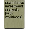 Quantitative Investment Analysis [With Workbook] by Richard A. DeFusco
