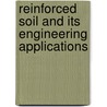 Reinforced Soil and Its Engineering Applications door Swami Saran