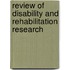 Review of Disability and Rehabilitation Research