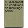 Ruissellement en conditions de mouillage partiel by Thomas Podgorski