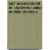 Self-Assessment of students using mobile devices door Keshini Beeharry